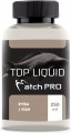 Matchpro Top Liquid Ryba 250ml